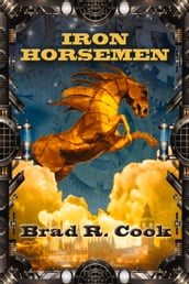 Iron Horsemen