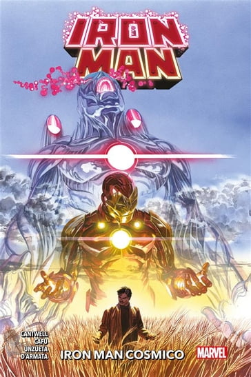 Iron Man (2020) 3 - Christopher Cantwell - CAFU - Angel Unzueta - Frank D