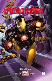 Iron Man Vol. 1: Believe