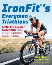 IronFit s Everyman Triathlons