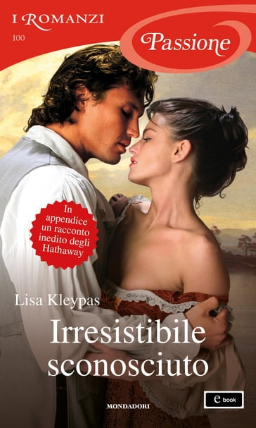 Irresistibile sconosciuto (I Romanzi Passione) - Lisa Kleypas