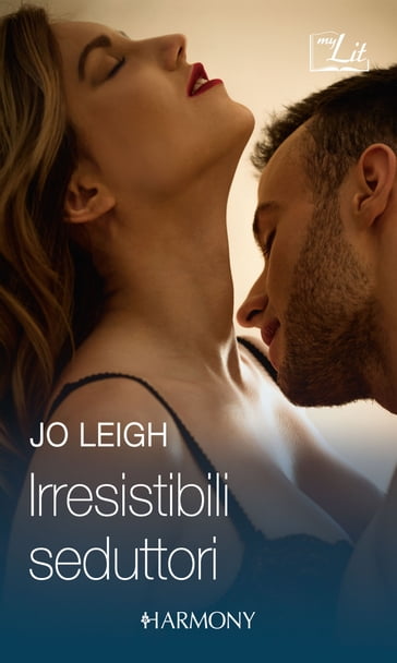 Irresistibili seduttori - Jo Leigh