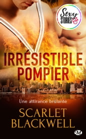 Irrésistible pompier - Sexy Stories