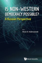 Is Non-western Democracy Possible?: A Russian Perspective
