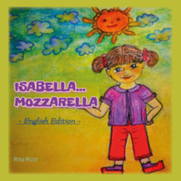 Isabella...Mozzarella - Rita Rizzi