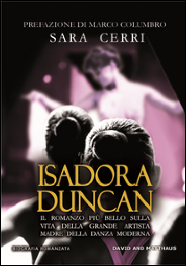 Isadora Duncan - Sara Cerri