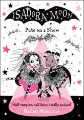 Isadora Moon Puts on a Show