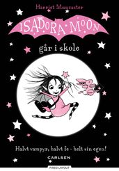 Isadora Moon gar i skole