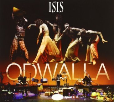Isis (cd+dvd) - ODWALLA
