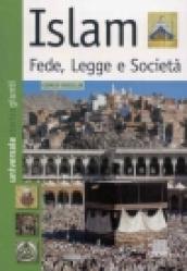 Islam. Fede, legge e società