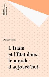 L Islam et l État dans le monde d aujourd hui