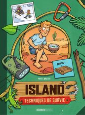 Island - Techniques de survie - tome 3