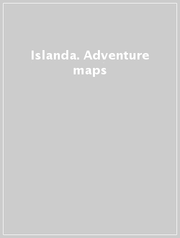 Islanda. Adventure maps