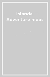 Islanda. Adventure maps