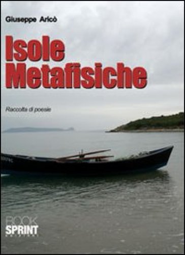 Isole metafisiche - Giuseppe Aricò