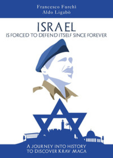 Israel is forced to defend itself since forever. A journey into history to discover Krav M...