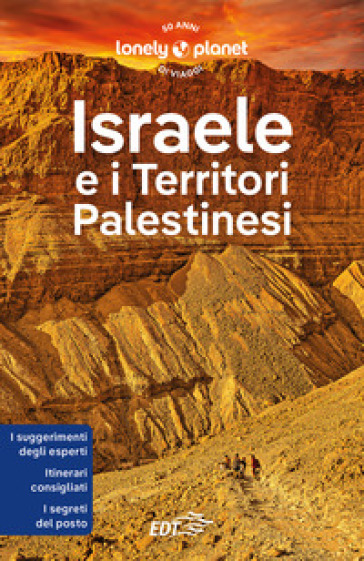 Israele e i territori palestinesi - Daniel Robinson - Orlando Crowcroft - Anita Isalska - Dan Savery Raz - Jenny Walker