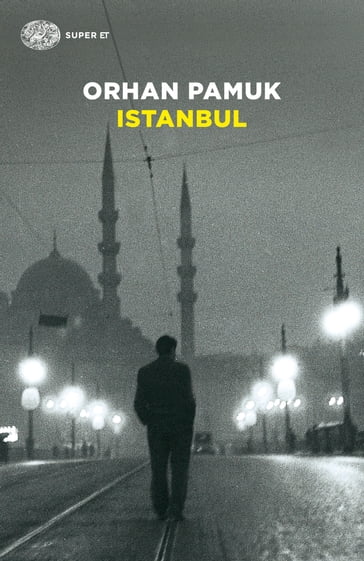 Istanbul - Orhan Pamuk