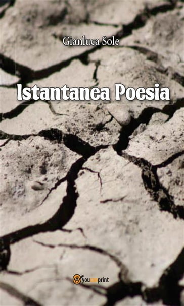 Istantanea Poesia - Gianluca Sole