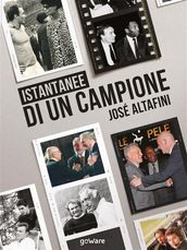 Istantanee di un campione. José Altafini