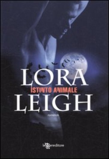 Istinto animale - Lora Leigh