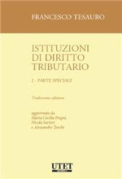 Istituzioni di diritto tributario. 2: Parte speciale