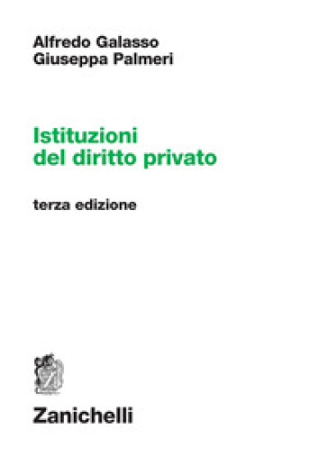 Istituzioni del diritto privato - Alfredo Galasso - Giuseppa Palmeri