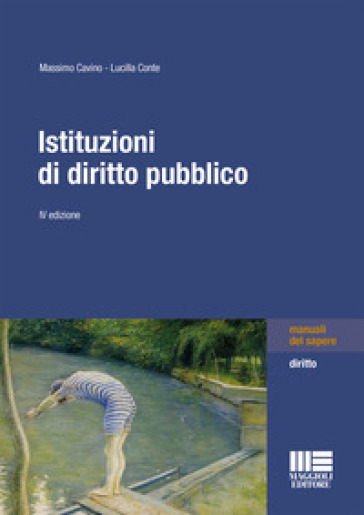 Istituzioni di diritto pubblico - Massimo Cavino - Lucilla Conte