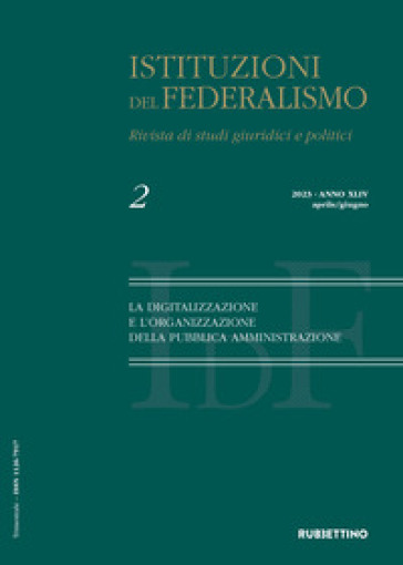 Istituzioni del federalismo. Rivista di studi giuridici e politici (2023). 2.