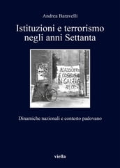 Istituzioni e terrorismo negli anni Settanta