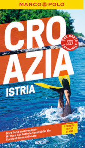 Istria, Croazia costiera. Con atlante stradale