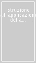 Istruzione sull applicazione della lettera apostolica motu proprio summorum pontificium di S.S. Benedetto PP.XVI. Testo latino a fronte