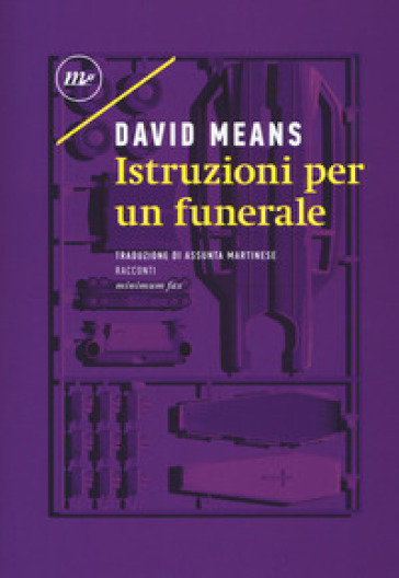 Istruzioni per un funerale - David Means