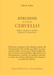 Istruzioni per l uso del cervello