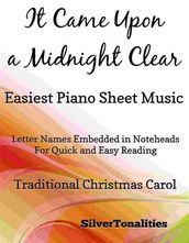 It Came Upon a Midnight Clear Easiest Piano Sheet Music