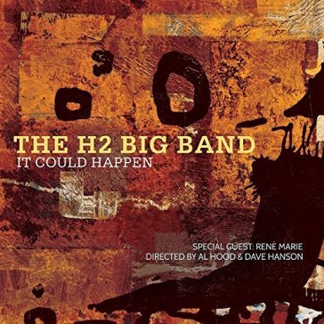 It could happen - H2 BIG BAND