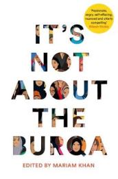 It s Not About the Burqa