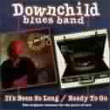 It's been so long / ready to go - DOWNCHILD