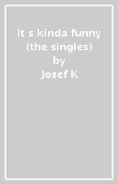 It s kinda funny (the singles)