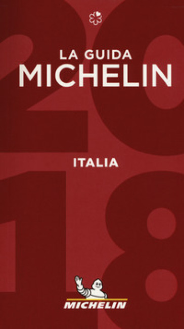 Italia 2018. La guida Michelin