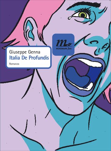 Italia De Profundis - Giuseppe Genna