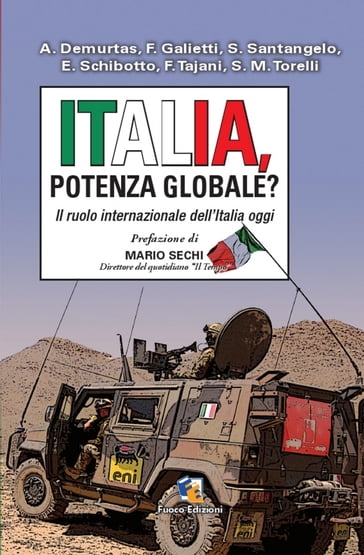 Italia, Potenza globale? - Fuoco Edizioni