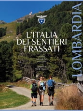 L Italia dei Sentieri Frassati - Lombardia