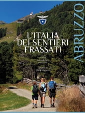 L Italia dei Sentieri Frassati - Abruzzo
