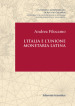 L Italia e l Unione monetaria latina