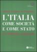 Italia come società e come Stato. Un identità culturale (L )