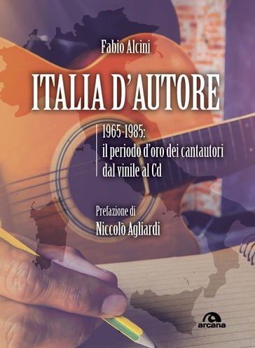 Italia d'autore - Fabio Alcini - Niccolò Agliardi