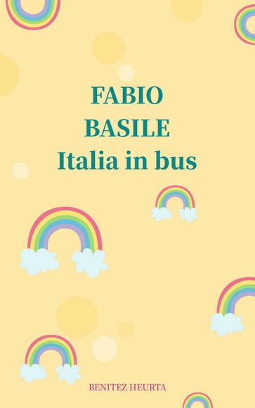 Italia in bus - Fabio Basile