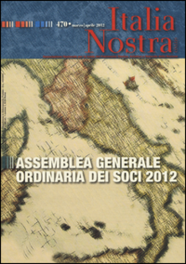 Italia nostra (2012). 470: Assemblea generale ordinaria dei soci 2012 - Francesca Marzotto Caotorta