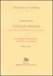 L Italia nuova. Per la storia del Risorgimento e dell Italia unita. 1.Il pensiero democratico da Mazzini a Salvemini